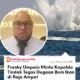Franky Umpain Minta Kapolda Tindak Tegas Dugaan Bom Ikan di Raja Ampat